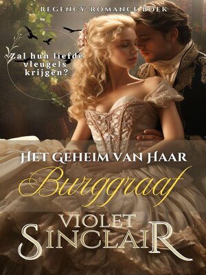 cover image of Het Geheim van Haar Burggraaf